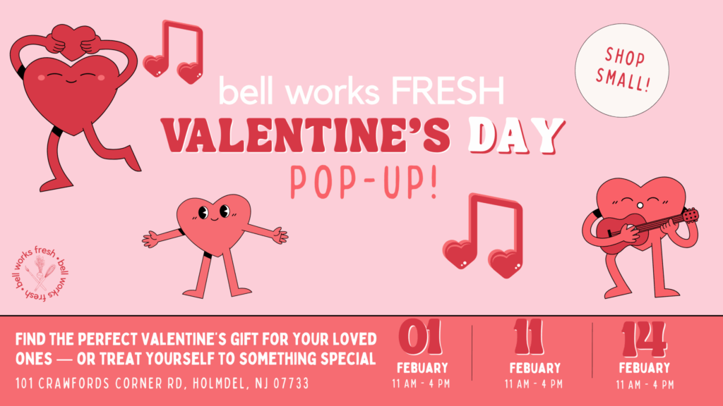 Bell Works Valentines Day 2026