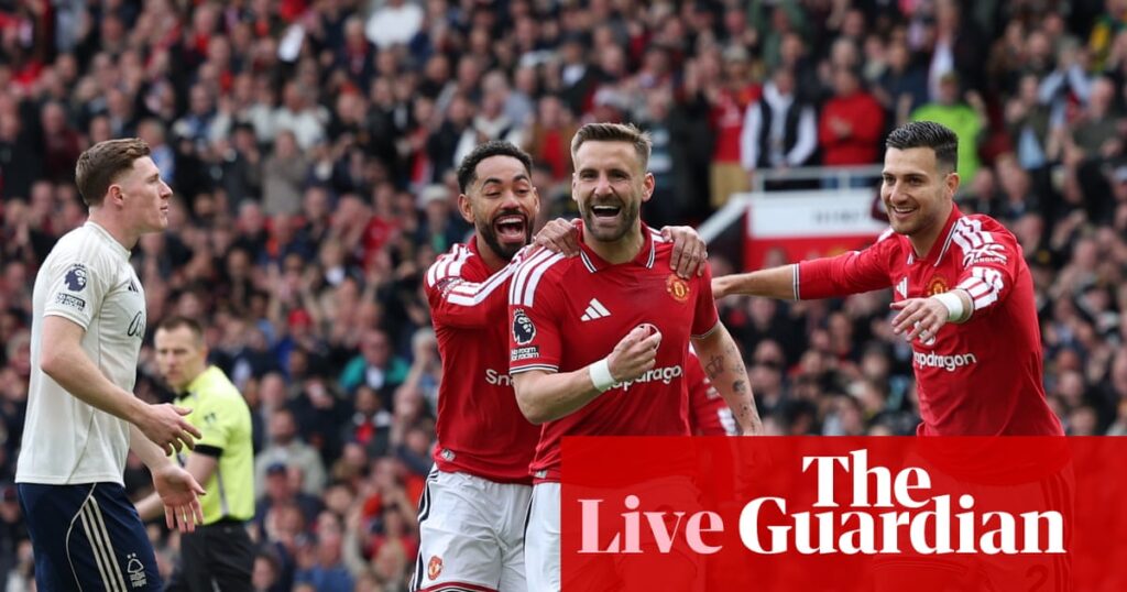 Manchester United v Nottingham Forest: Premier League – live | Premier League