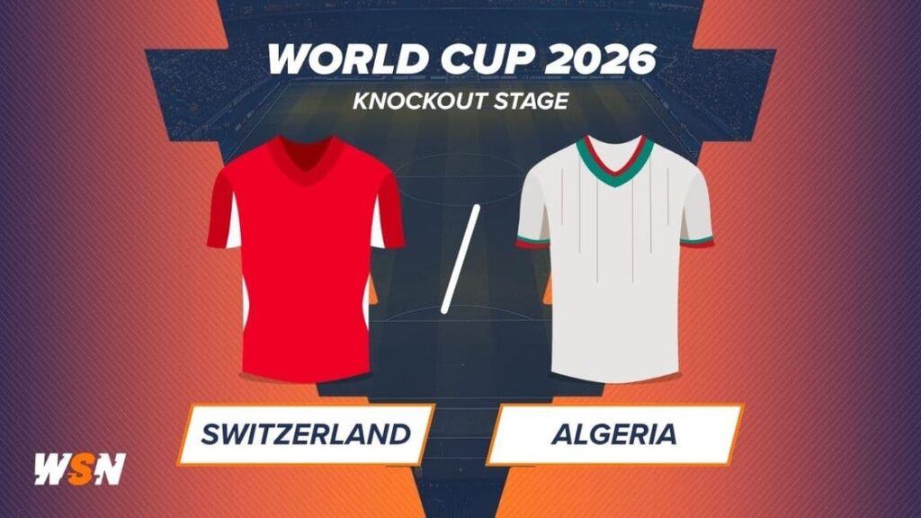 World Cup 2026: Switzerland vs. Algeria Predictions