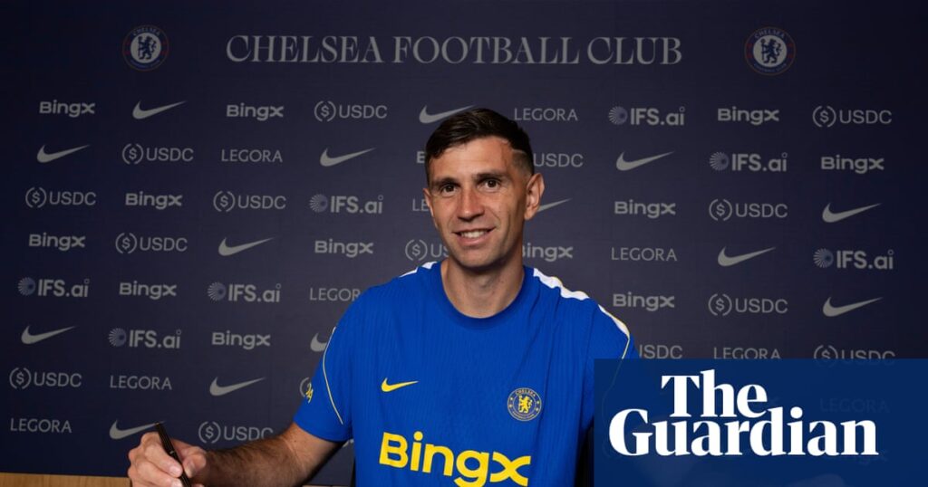 Emiliano Martínez finally gets his Villa exit with £7.5m move to Chelsea | Chelsea