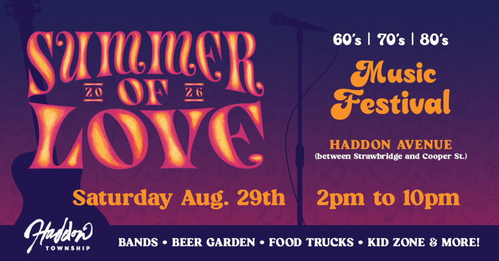 Haddon Twp Summer of Love Music Festival
