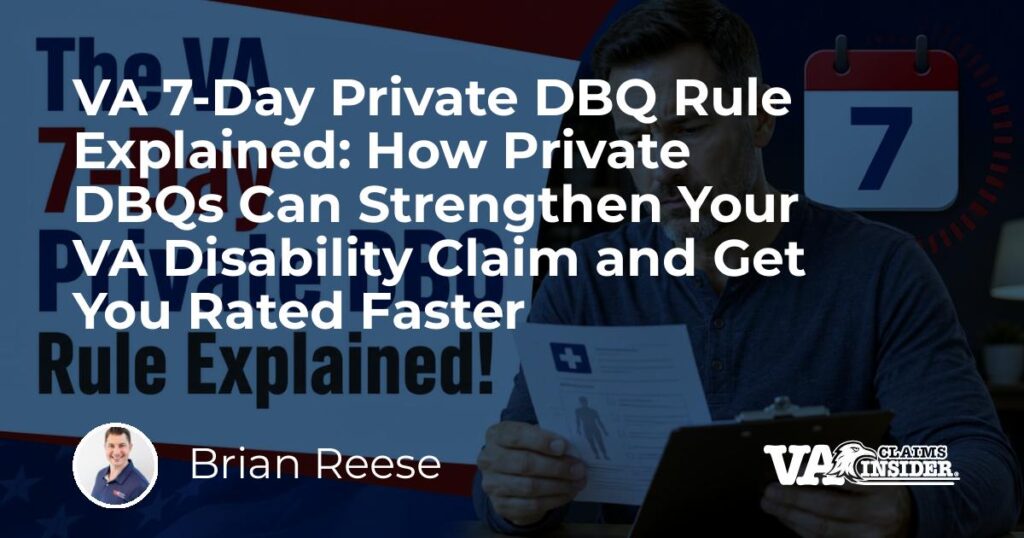 How Private DBQs Can Strengthen Your VA Disability Claim and Get You Rated Faster