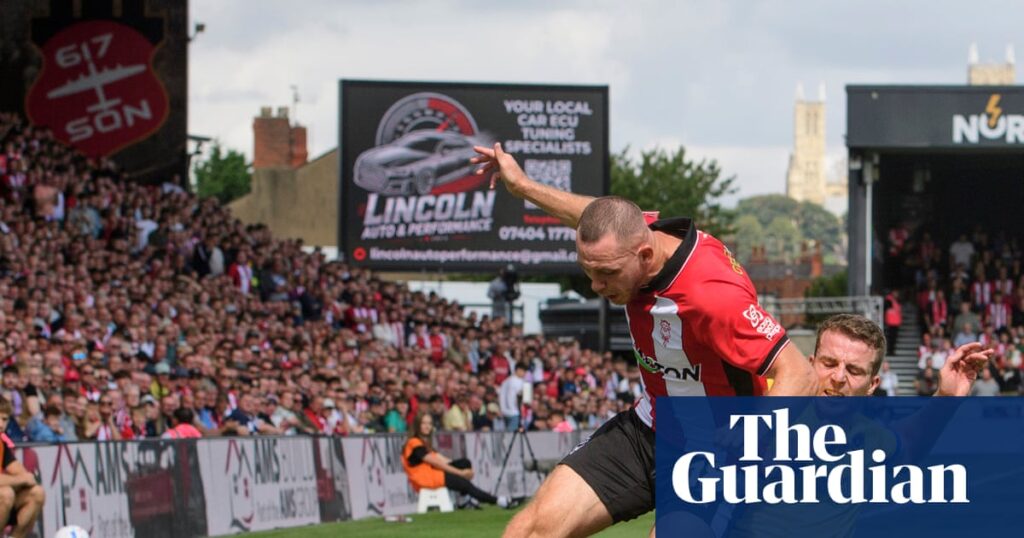 Lincoln spirits soar despite defeat on second-tier return 65 years in the making | Lincoln City
