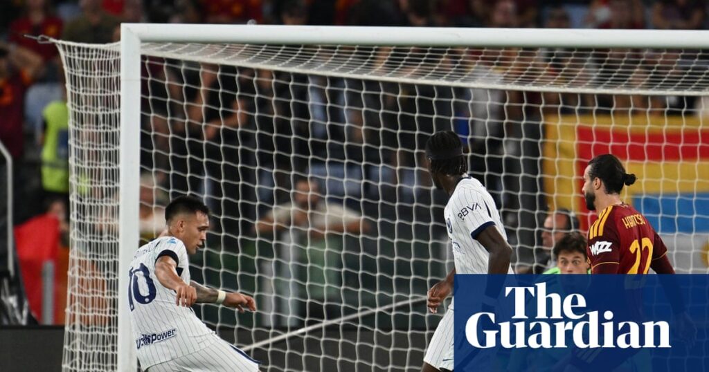 Champions Inter deny would-be title rivals Roma as Martínez haunts Gasperini | Serie A