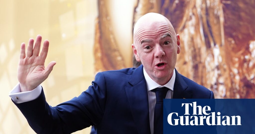Top European leagues heighten pressure on Infantino with call for major changes at Fifa | Fifa