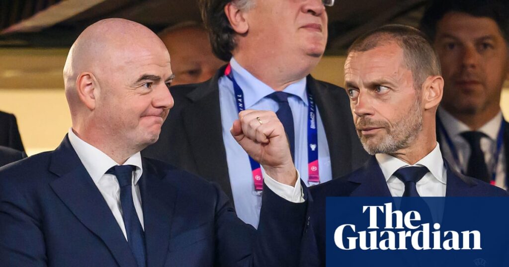 ‘The emperor is naked’: Uefa president Ceferin takes new swipe at Infantino | Uefa