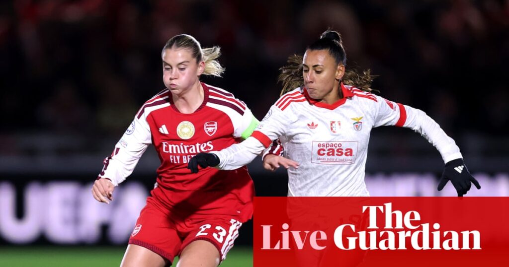 Arsenal v Benfica: Women’s Champions League – live | Women's Champions League