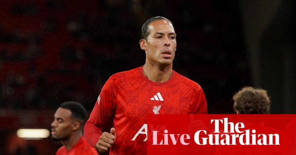 Liverpool v Chelsea: Carabao Cup fourth round – live | Carabao Cup